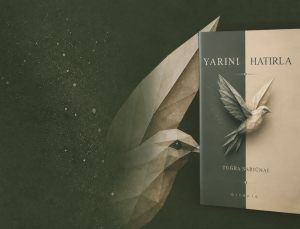 Tuğba Sarıünal’ın yeni romanı “Yarını Hatırla” okurla buluştu
